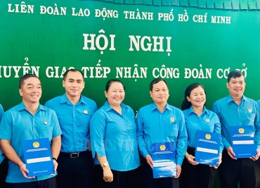 lien doan lao dong tphcm chuyen giao tiep nhan cong doan co so